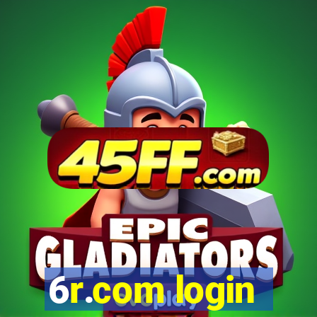 6r.com login